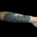 #Famiglia #FamigliaTattoo #Family #FamilyTattoo #Lettering #LetteringTattoo #Script #ScriptTattoo #BNG #BNGTattoo #BlackAndgGrey #BlackAndgGreyTattoo #BlackAndGray #BlackAndGrayTattoo #LarkTattoo #PeeWee #PeeWeeLarkTattoo #AnthonyPeeWeeSinerco #AnthonySinerco #Tattoo #Tattoos #TattooArtist #Tattoist #Tattooer #LongIslandTattooArtist #LongIslandTattooer #LongIslandTattoo #TattooOfTheDay #Tat #Tats #Tatts #Tatted #Inked #Ink #TattooInk #AmazingInk #AmazingTattoo #BodyArt #LarkTattooWestbury #Westbury #LongIsland #NY #NewYork #USA #Art #Tattedup #InkedUp #LarkTattoos